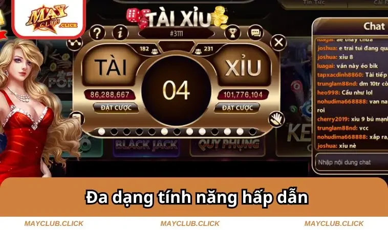 Giới Thiệu MAYCLUB 2 Đa dạng tính năng hấp dẫn